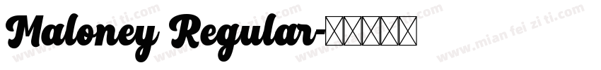 Maloney Regular字体转换